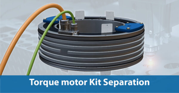 Torque Motor Separation Guide 2025